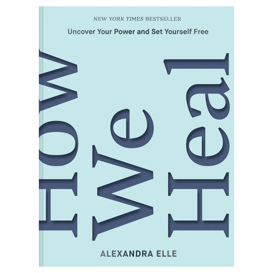 How We Heal